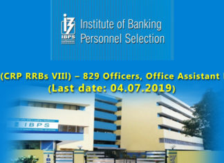 IBPS | Apply Online for 829 CRP RRB Officers | Office Assistant Posts